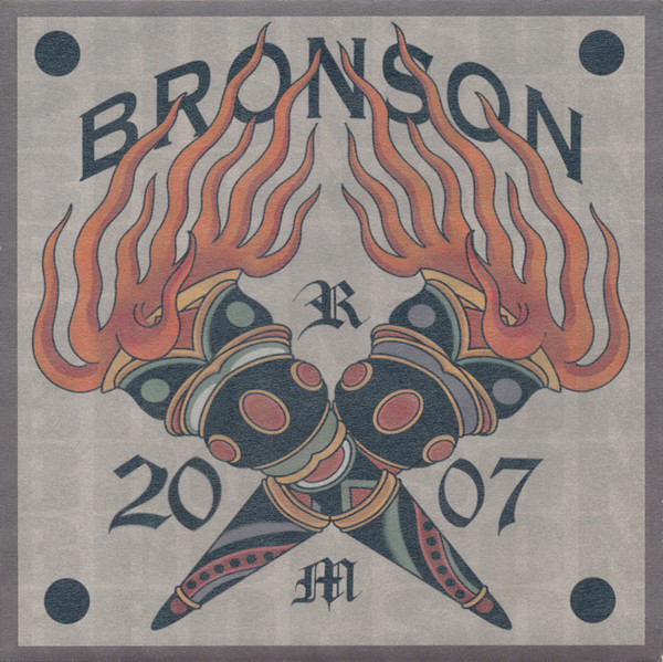 Bronson "RM2007" Ep